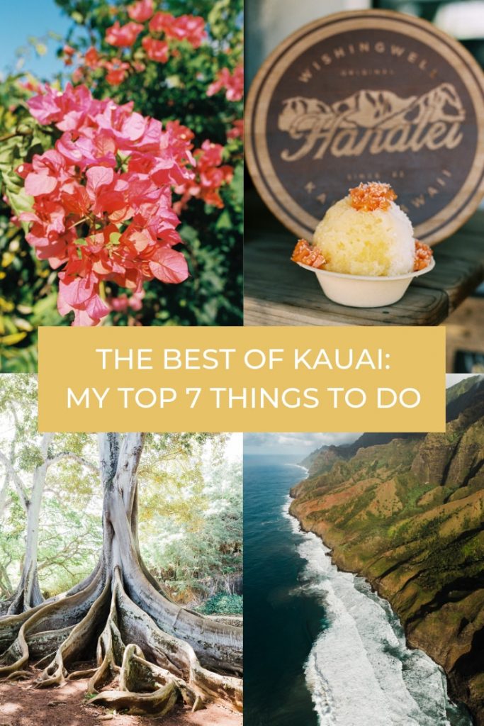 The Best of Kauai: My Top 7 Things To Do